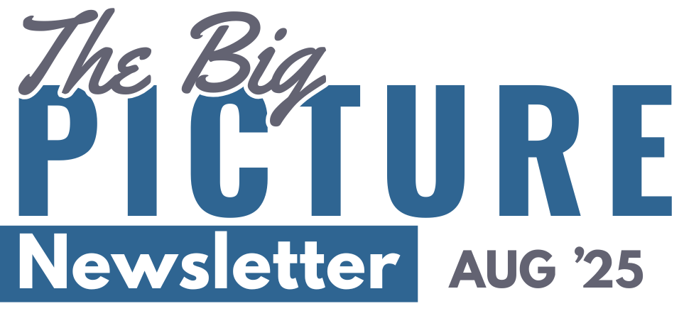 The Big picture-Aug-15-2025